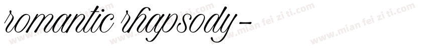 romantic rhapsody字体转换